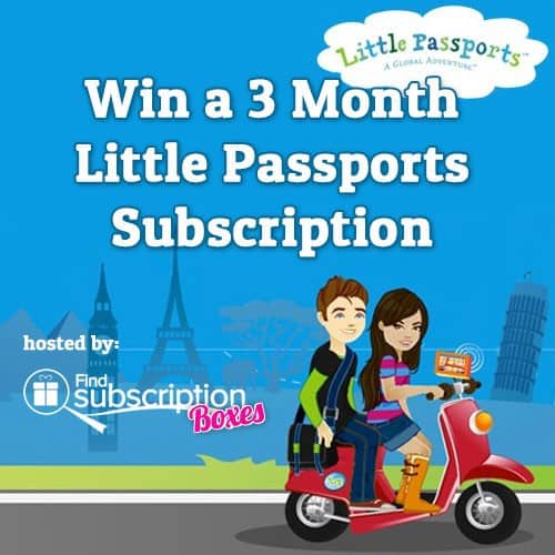 Find Subscription Boxes - Little Passports Sweepstakes