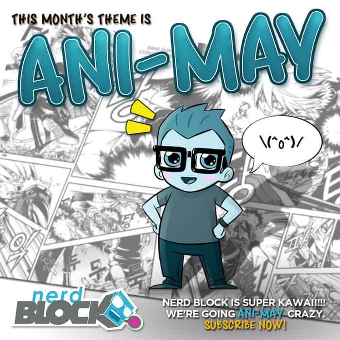 Nerd Block May 2015 Classic Block Theme - Ani-May