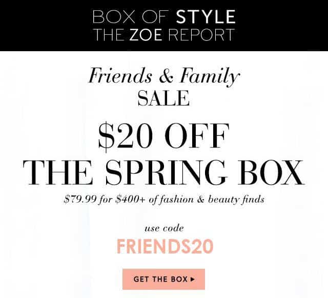 Box of Style Friends & Family Sale - Save $20