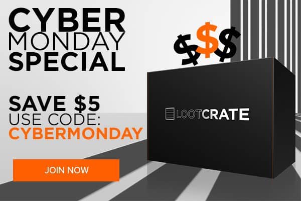 Loot Crate Cyber Monday Savings